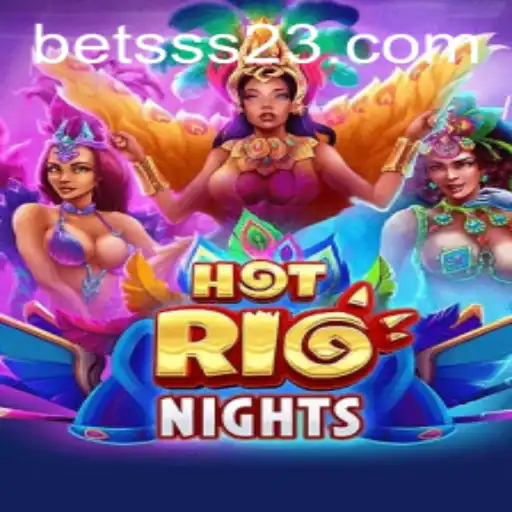 Descubra as Emoções Vibrantes de HotRioNights: O Jogo da Temporada